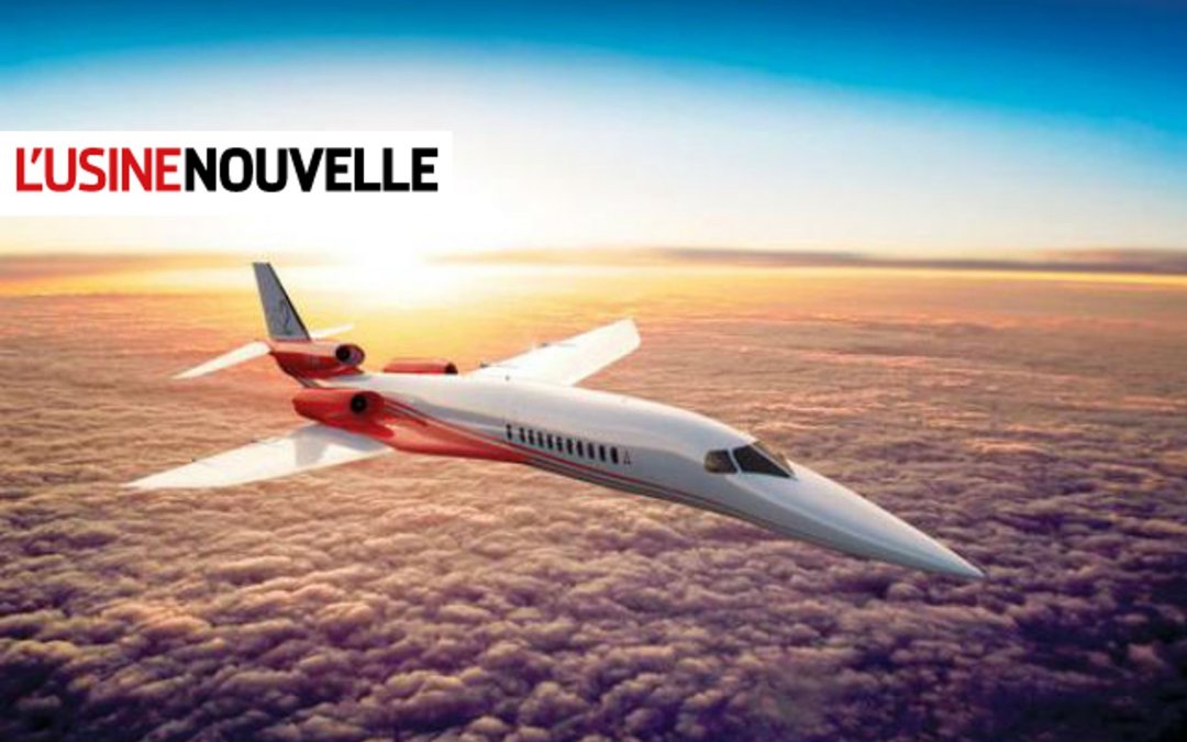 USINE NOUVELLE : L’AS2 d’Aerion “Enfin un avion commercial supersonique à l’horizon !”