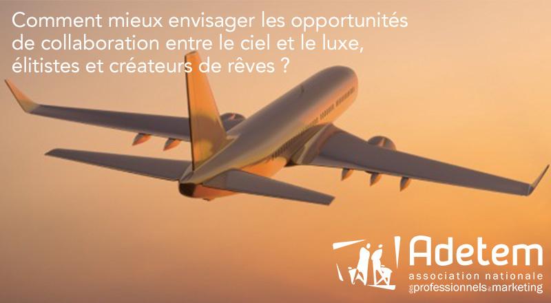 ADETEM Conference – Paris ” THE SKY, NEW GROWTH RELAY FOR LUXURY ” with Bell&Ross & Etihad Airway