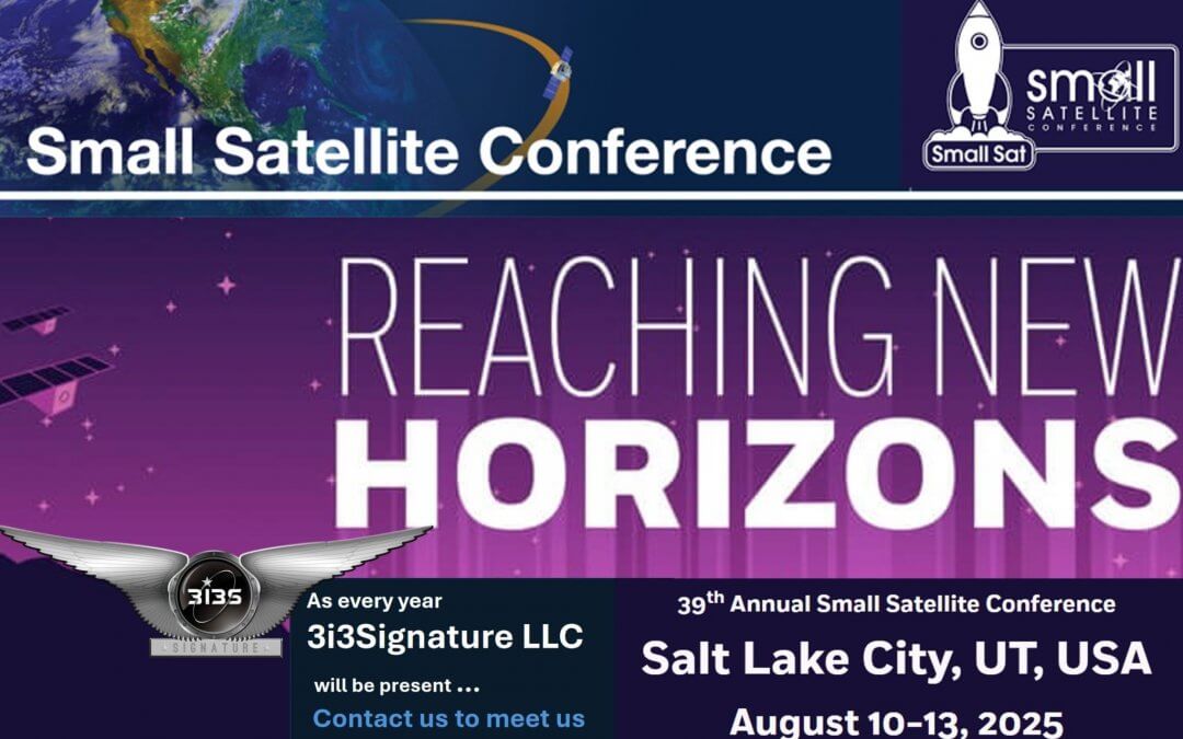 Small Satellite Conference – Salt Lake City  UTAH – USA